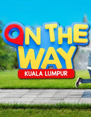 On The Way [Malay]