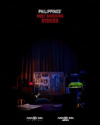 Philippines' Most Shocking Stories