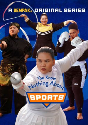 You Know Nothing About Sports [Malay]