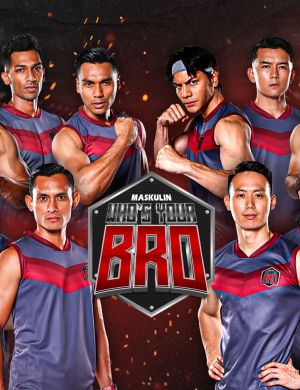 Maskulin: Who's Your Bro [Malay]