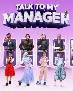 Talk To My Manager [Malay] S1-S5
