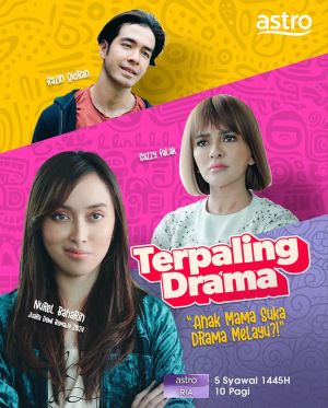 Terpaling Drama [Malay]