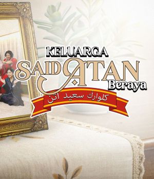 Keluarga Said Atan Beraya [Malay]