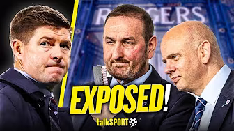 Gerrard EXPOSED Rangers Board! talkSPORT's David Tanner SLAMS Rangers' Board Decision Making!
