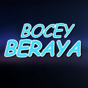 Bocey Beraya [Malay]
