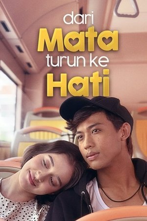 Dari Mata Turun Ke Hati [Malay]