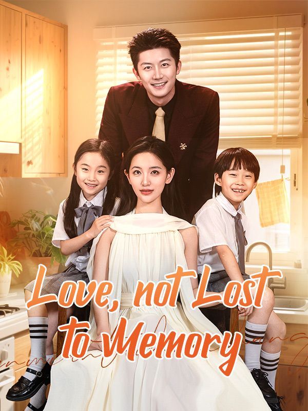 Love, not Lost to Memory (DUBBED) — blurred background