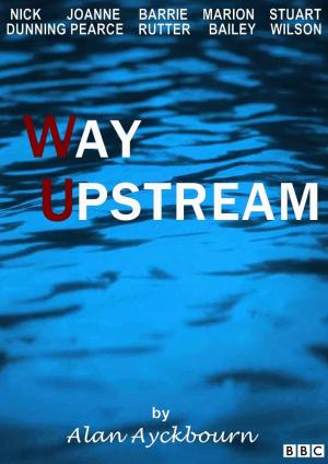 Way Upstream [Russian]