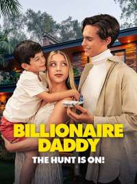 Billionaire Daddy: the Hunt Is On!
