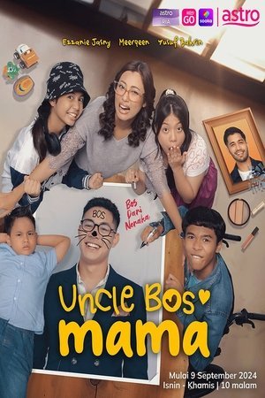 Uncle Bos Mama [Malay]
