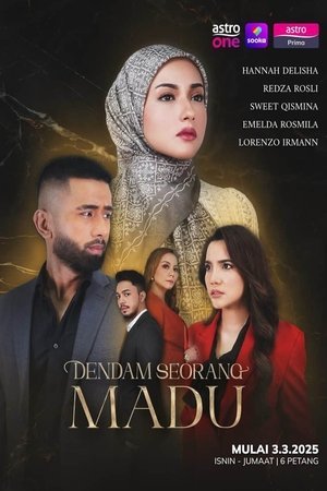 DENDAM SEORANG MADU [Malay]