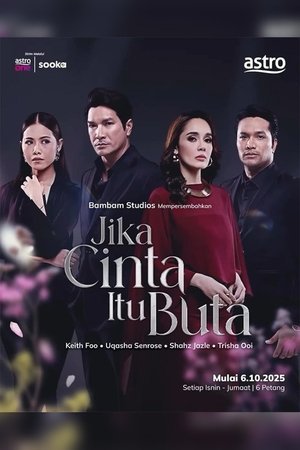 Jika Cinta Itu Buta [Malay]