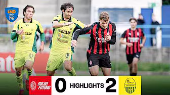 Sconfitti nella ripresa | Milan Futuro 0-2 Caldiero Terme | Highlights 25-26 background