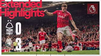 Nottingham Forest 0-3 Chelsea | Extended Highlights | Premier League