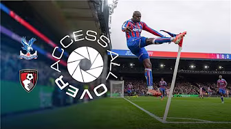 6 GOAL THRILLER 🔥 | ACCESS ALL OVER | Crystal Palace v Bornemouth