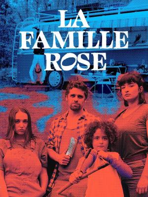 La Famille Rose [Version française]