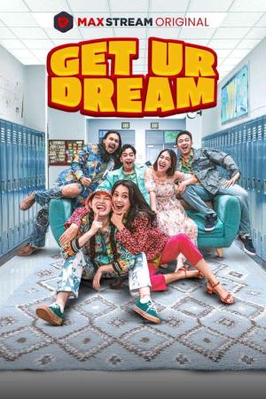 Get Ur Dream [Indonesian]
