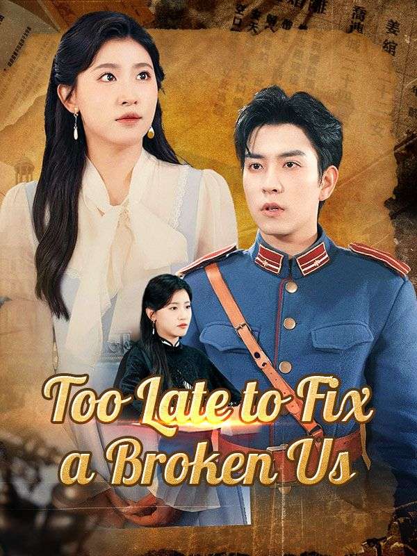 Too Late to Fix a Broken Us poster