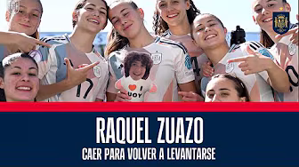 Raquel Zuazo, caer para volver a levantarse | 🔴 SEFUTBOL