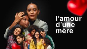 L'amour d'une mère [Version française]