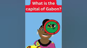 Ano ang kabisera ng Gabon?