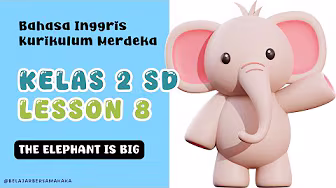 English Language Subject for 2nd Grade Elementary School (Merdeka Curriculum) โ Lesson 8