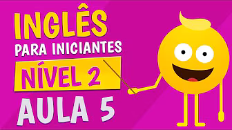 Level 2 - Aula 5 - Ingles para Mga Nagsisimula background