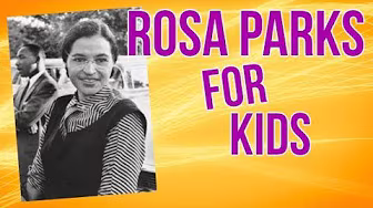 Rosa Parks for Kids