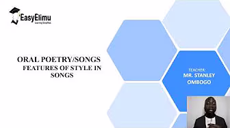Features of Style in Oral Poetry - English Form 4 Topic 3: Listening & Speaking - KCSE Lesson Videos backdrop