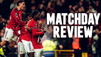 Matchday Review 📝 | Man Utd v Brighton