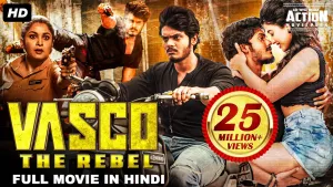Vasco The Rebel [Hindi]