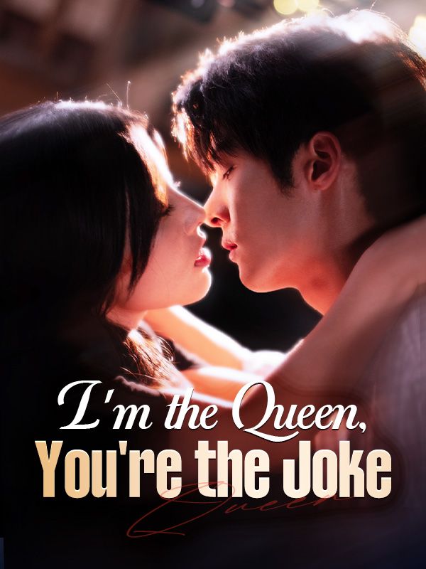 I'm the Queen, You're the Joke poster