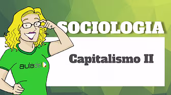 Sociology - Understanding the Logic of Capitalism II