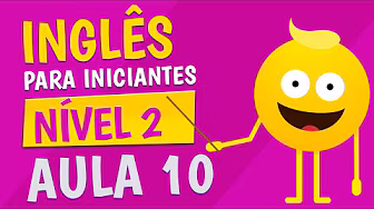 Level 2 - Lesson 10 - English for Beginners