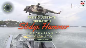 THE BIG ULTIMATE OPERATION: How Kenya Defence Forces Drove Al Shabaab Out of Kismayo City in 2012