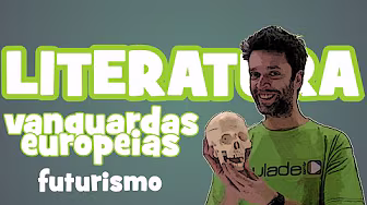 Literature - European Vanguards: Futurism