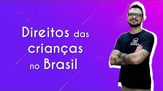 Children's Rights in Brazil - Brazil School