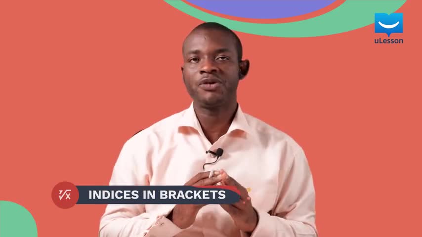 Indices, Standard Form and Logarithm - Laws of Indices 2 - 7 - Indices in Brackets background
