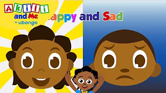 Happy and Sad! | Read with Akili and Me | African Educational Cartoons