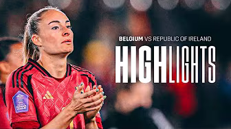 Belgium 2-1 Republic of Ireland | #REDFLAMES | #UWNL