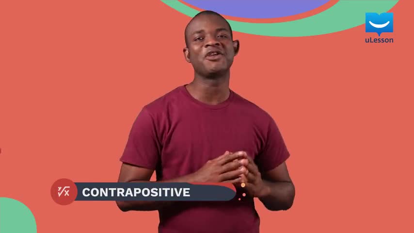 Logical Reasoning - Arguments - 9 - Contrapositive