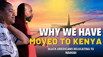 "Why Black Americans Are Calling Kenya Home"
