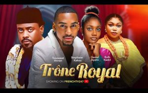 TRONE ROYAL- TOOSWEET ANNAN RUTH KADIRI SAMUEL NWAJAGU [Version française]