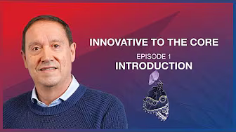 Innovative to the Core