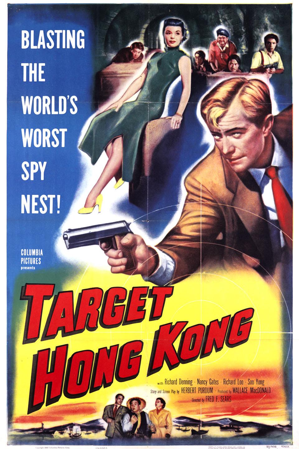 Target Hong Kong - like Dick Barton Strikes Back but shorter