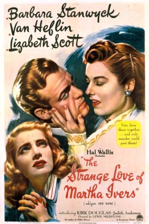 The Strange Love of Martha Ivers [Spanish]