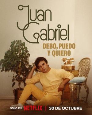 Juan Gabriel: I Must, I Can, I Will [ترجمة عربية]