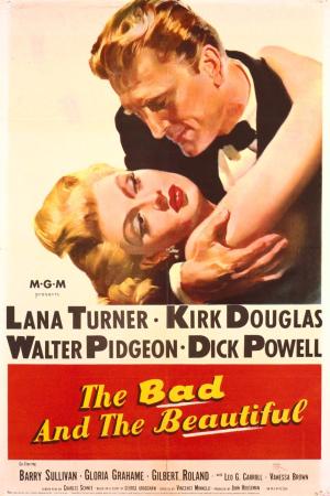 The Bad and the Beautiful [Spanish]