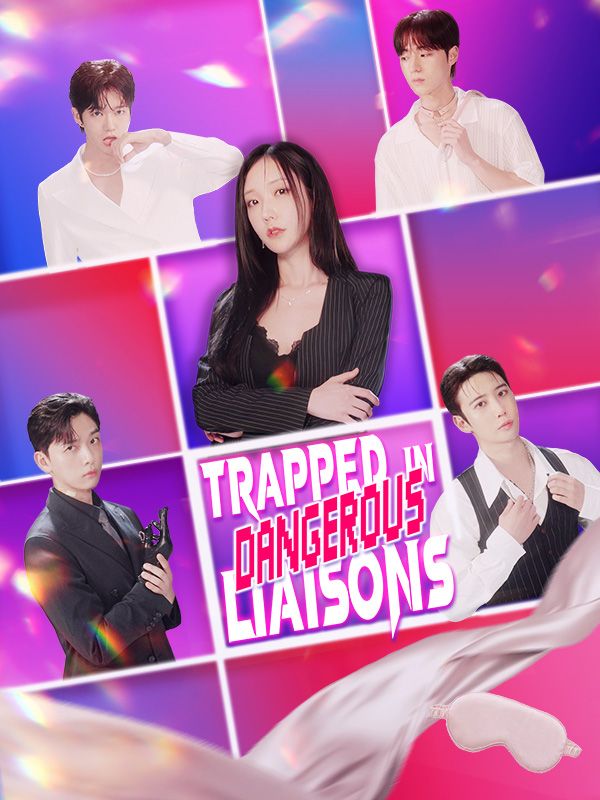 Trapped in Dangerous Liaisons poster
