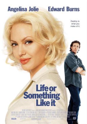 Life or Something Like It [Spanish]